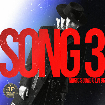 Постер Magic Sound feat. LVL96 - Song 3